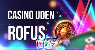Find de Bedste Online Casinoer Uden om Rufus Find de Bedste Online Casinoer Uden om Rufus